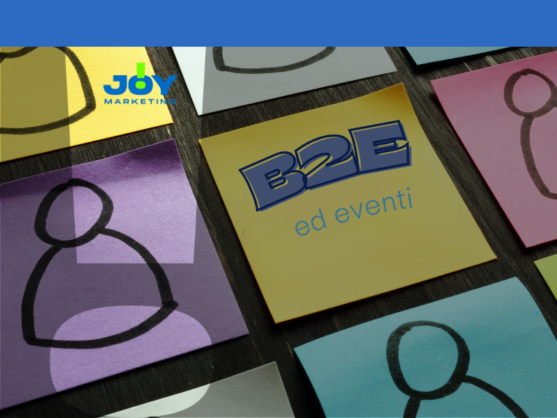 B2E ed eventi aziendali